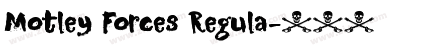 Motley Forces Regula字体转换